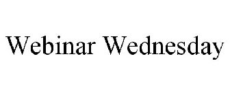 WEBINAR WEDNESDAY