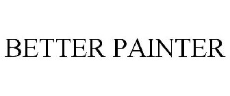 BETTER PAINTER