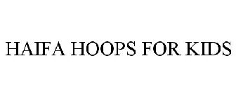 HAIFA HOOPS FOR KIDS