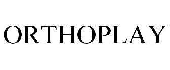ORTHOPLAY