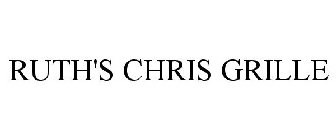 RUTH'S CHRIS GRILLE