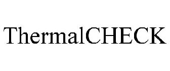 THERMALCHECK