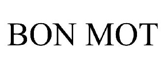 BON MOT
