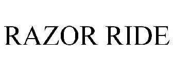 RAZOR RIDE