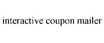 INTERACTIVE COUPON MAILER