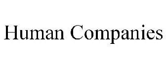 HUMAN COMPANIES