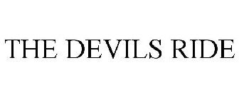 THE DEVILS RIDE