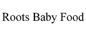 ROOTS BABY FOOD
