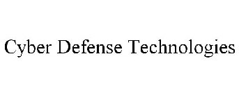 CYBER DEFENSE TECHNOLOGIES