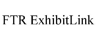 FTR EXHIBITLINK