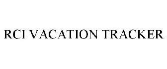 RCI VACATION TRACKER