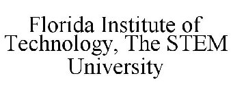 FLORIDA INSTITUTE OF TECHNOLOGY, THE STEM UNIVERSITY