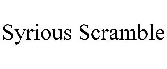 SYRIOUS SCRAMBLE