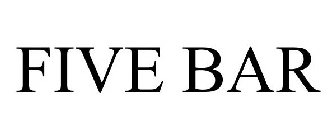 FIVE BAR