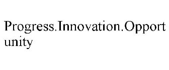 PROGRESS.INNOVATION.OPPORTUNITY.