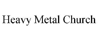 HEAVY METAL CHURCH