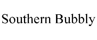 SOUTHERN BUBBLY