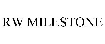 RW MILESTONE