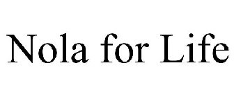 NOLA FOR LIFE