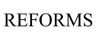 REFORMS