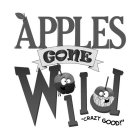 APPLES GONE WILD 