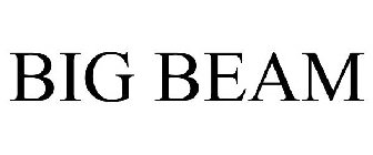 BIG BEAM
