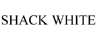 SHACK WHITE