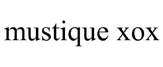 MUSTIQUE XOX