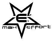 MAX EFFORT ME