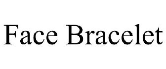 FACE BRACELET