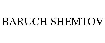 BARUCH SHEMTOV