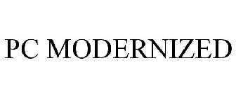 PC MODERNIZED