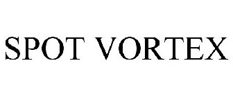 SPOT VORTEX