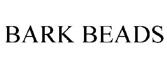 BARK BEADS