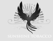 SUNSHINE TOBACCO