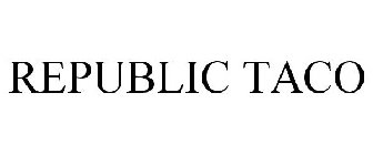 REPUBLIC TACO