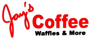 JAY'S COFFEE WAFFLES & MORE