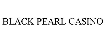BLACK PEARL CASINO