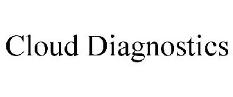 CLOUD DIAGNOSTICS