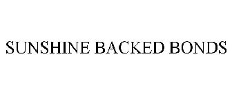 SUNSHINE BACKED BONDS