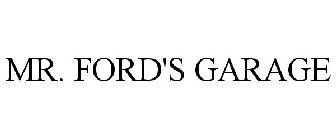 MR. FORD'S GARAGE