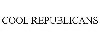 COOL REPUBLICANS