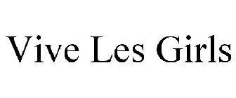 VIVE LES GIRLS