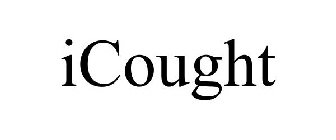 ICOUGHT
