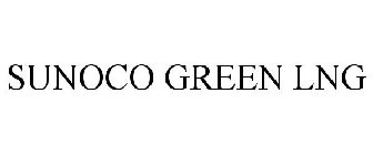 SUNOCO GREEN LNG