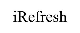 IREFRESH