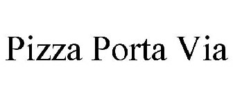 PIZZA PORTA VIA