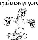 MUDDKIKKER