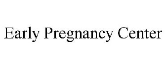 EARLY PREGNANCY CENTER