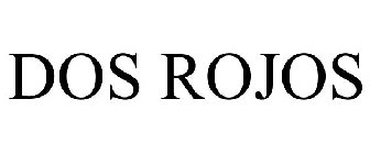 DOS ROJOS